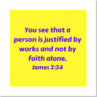 Bible Verse James 2:24 Posters and Art